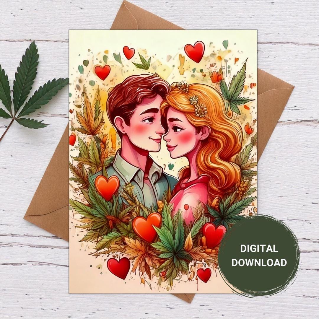 cannabis themed romantic valentine&#39;s day card with a couple in love